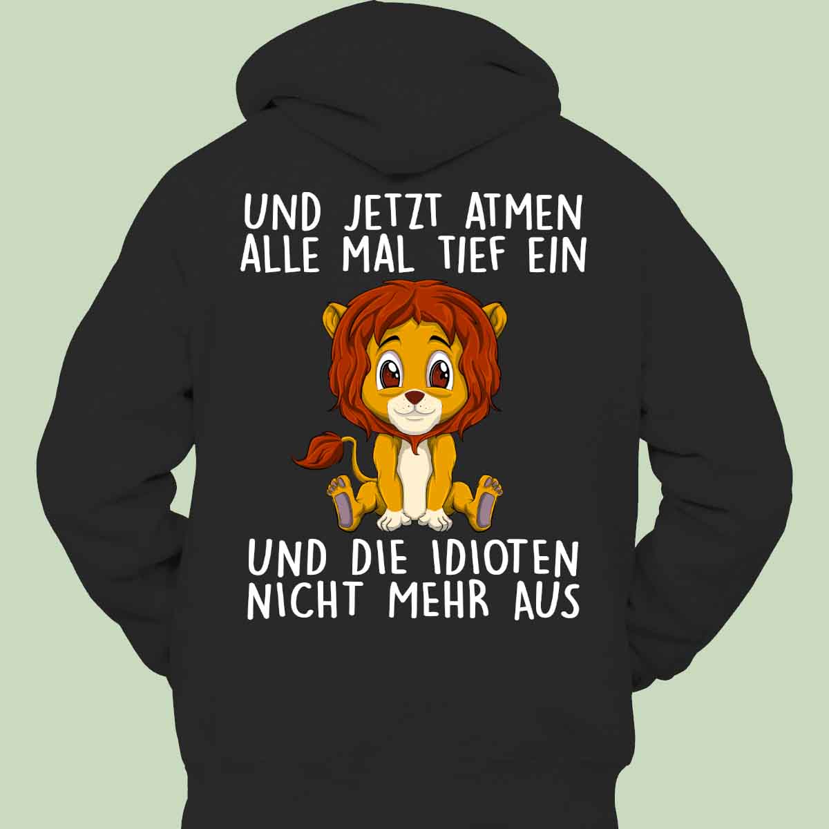 Einatmen Löwe - Hoodie Unisex Rückendruck