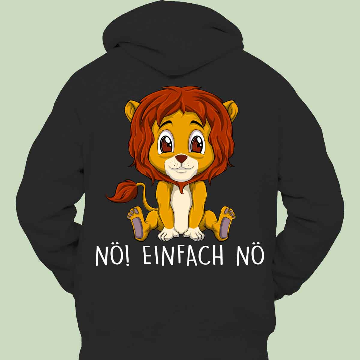 Nö! Löwe - Hoodie Unisex Rückendruck