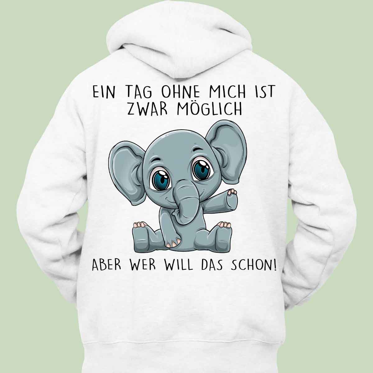 Ohne Mich Baby Elefant - Hoodie Unisex Rückendruck