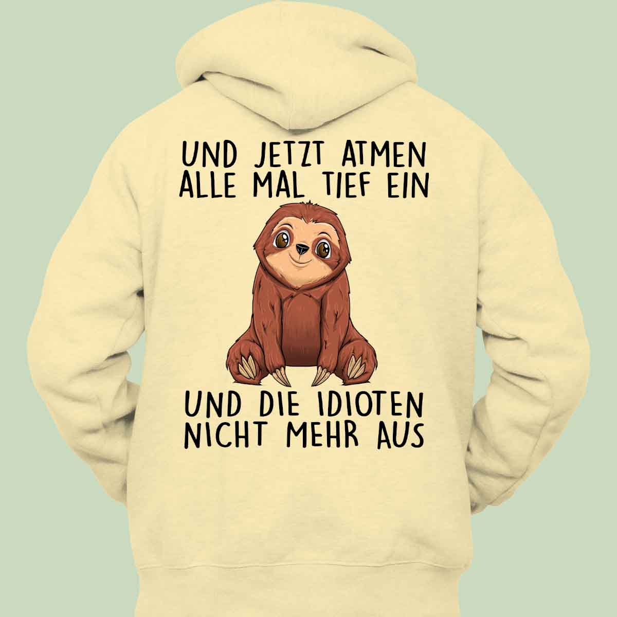 Einatmen Faultier - Hoodie Unisex Rückendruck
