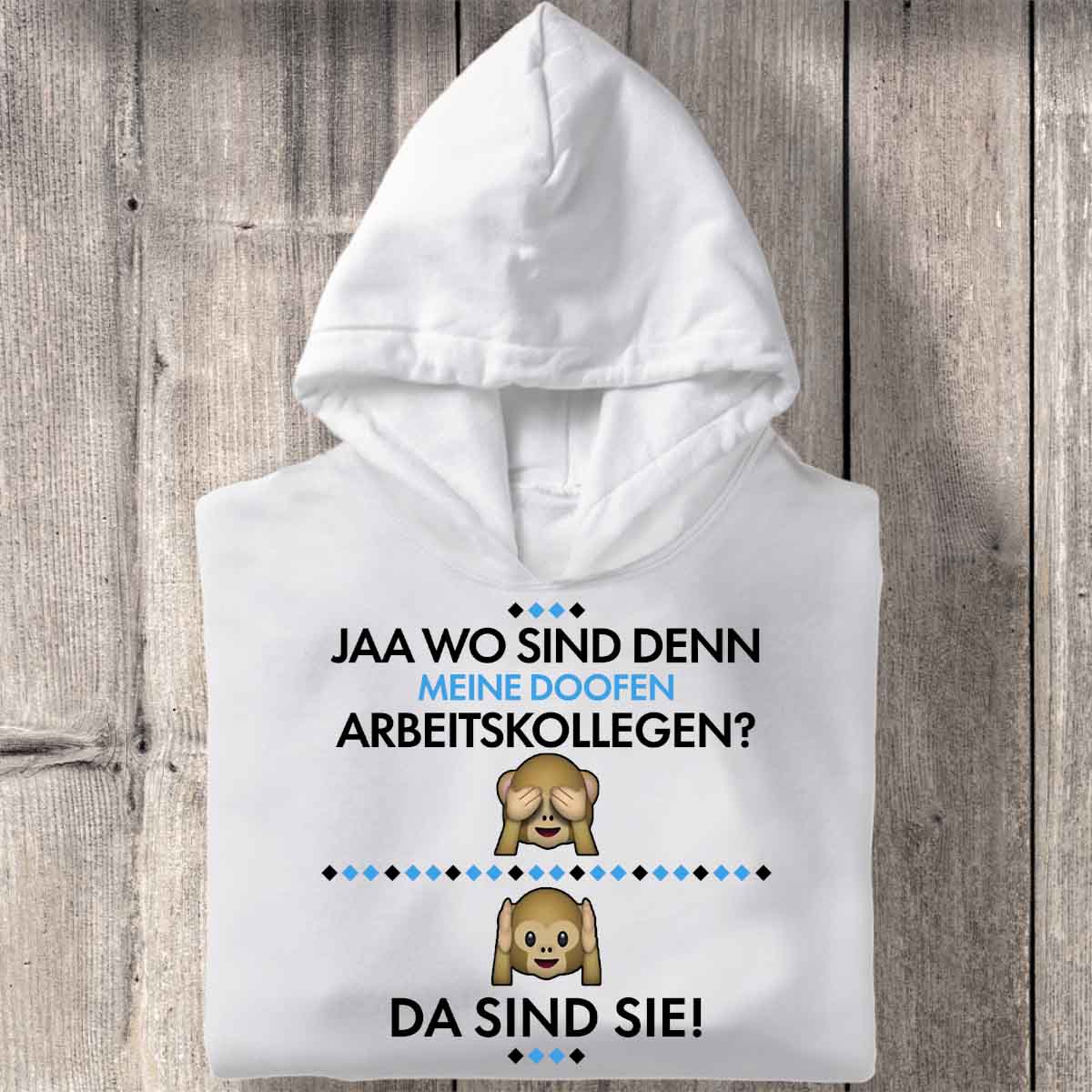 Arbeitskollegen - Hoodie Unisex