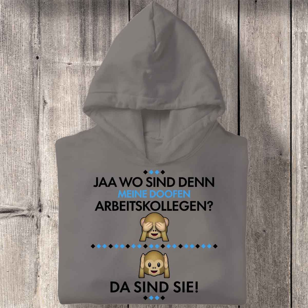 Arbeitskollegen - Hoodie Unisex