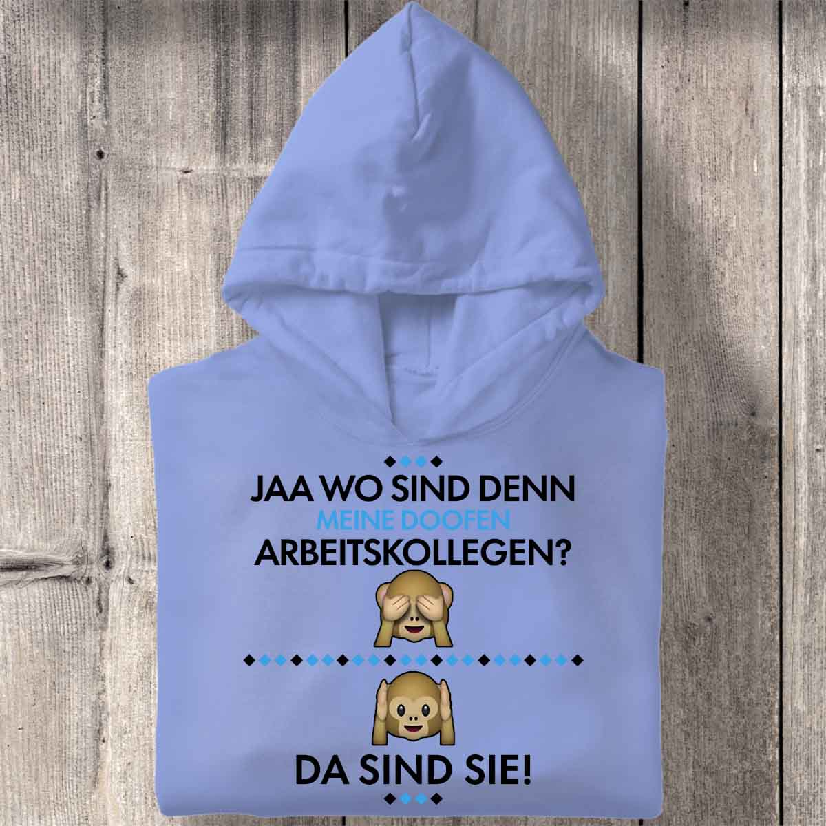 Arbeitskollegen - Hoodie Unisex