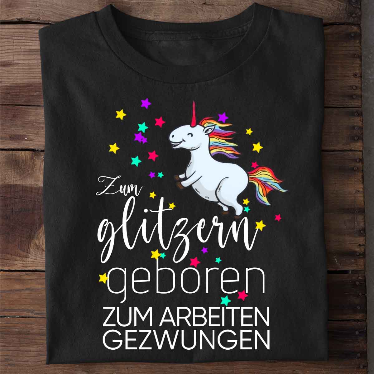 Gezwungen Einhorn - Shirt Unisex