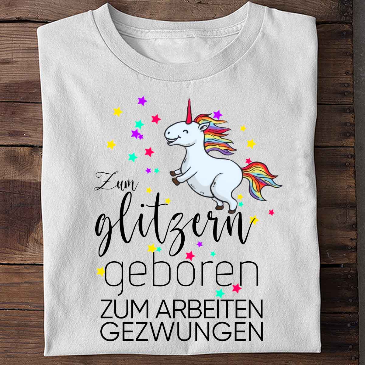 Gezwungen Einhorn - Shirt Unisex
