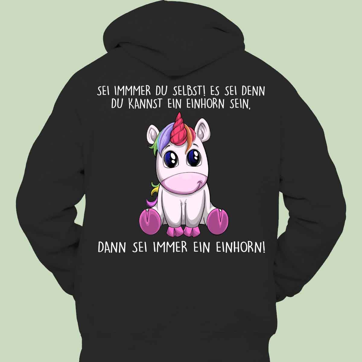 Selbst Einhorn - Hoodie Unisex Rückendruck