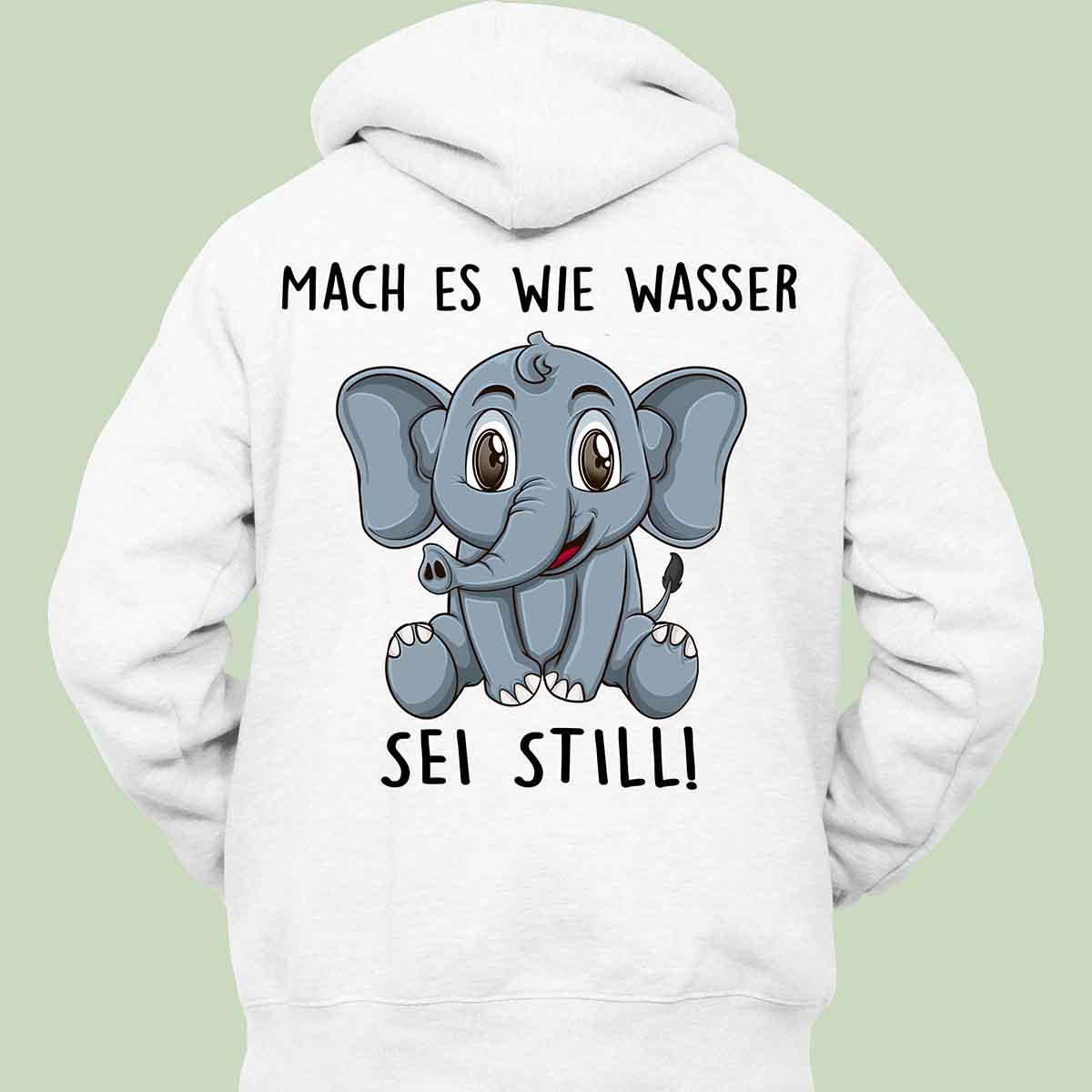 Still Elefant - Hoodie Unisex Rückendruck