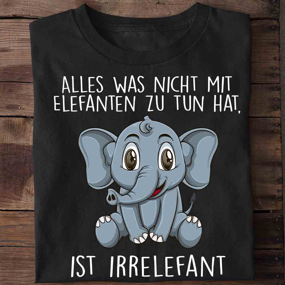 Irrelefant Elefant - Shirt Unisex