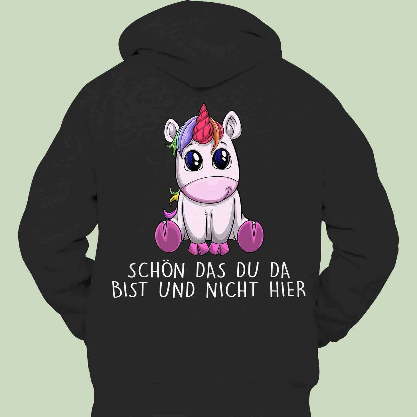 Nicht Hier Einhorn - Hoodie Unisex Rückendruck