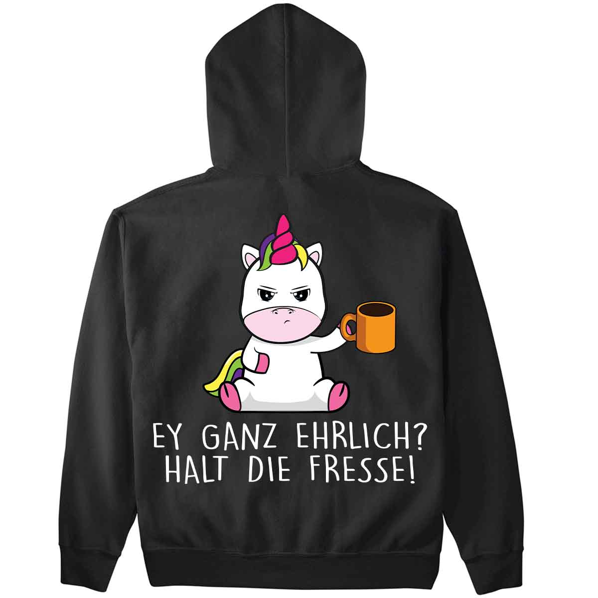 Ganz Ehrlich Cute Einhorn - Hoodie Oversize Rückendruck