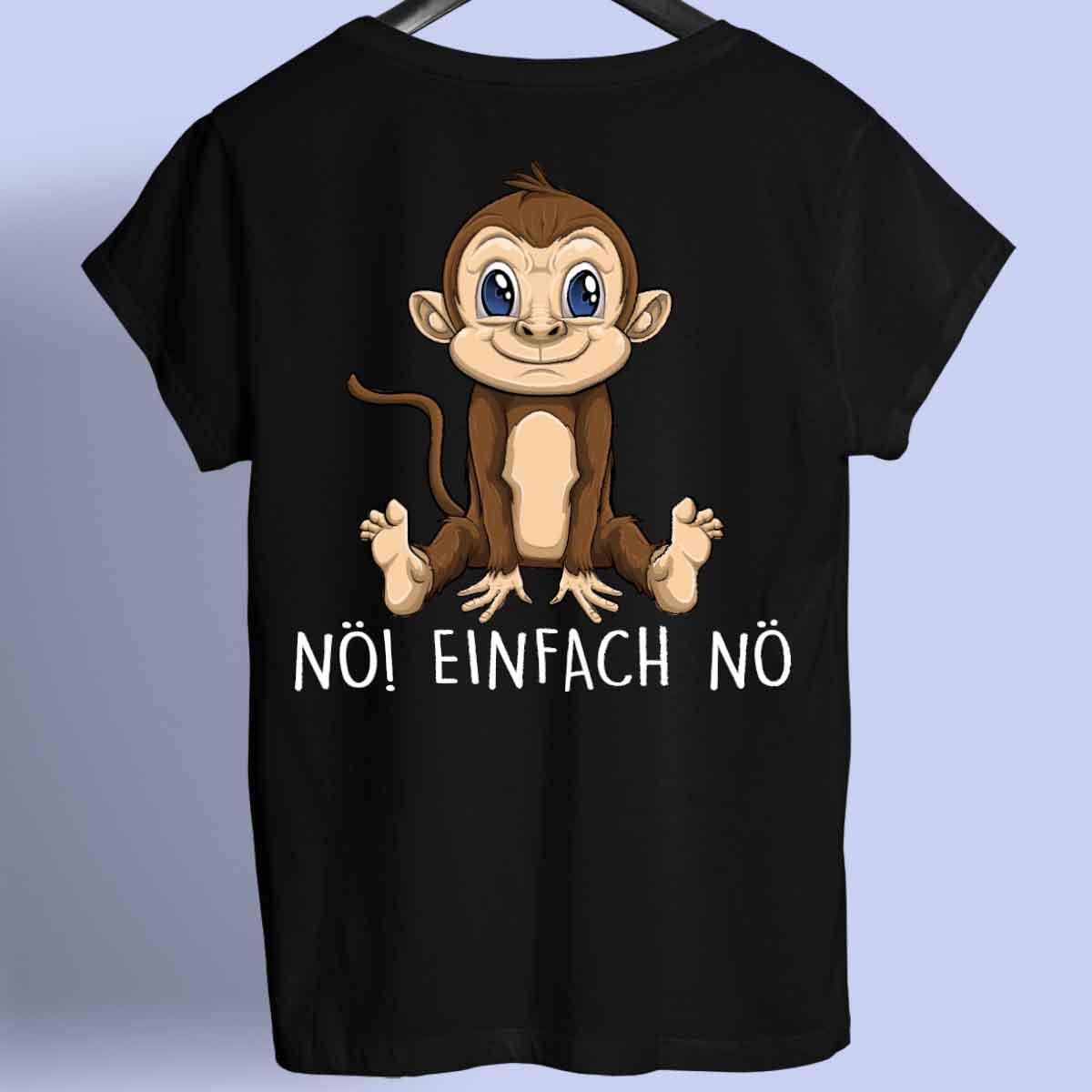 Nö! Affe - Shirt Rückendruck