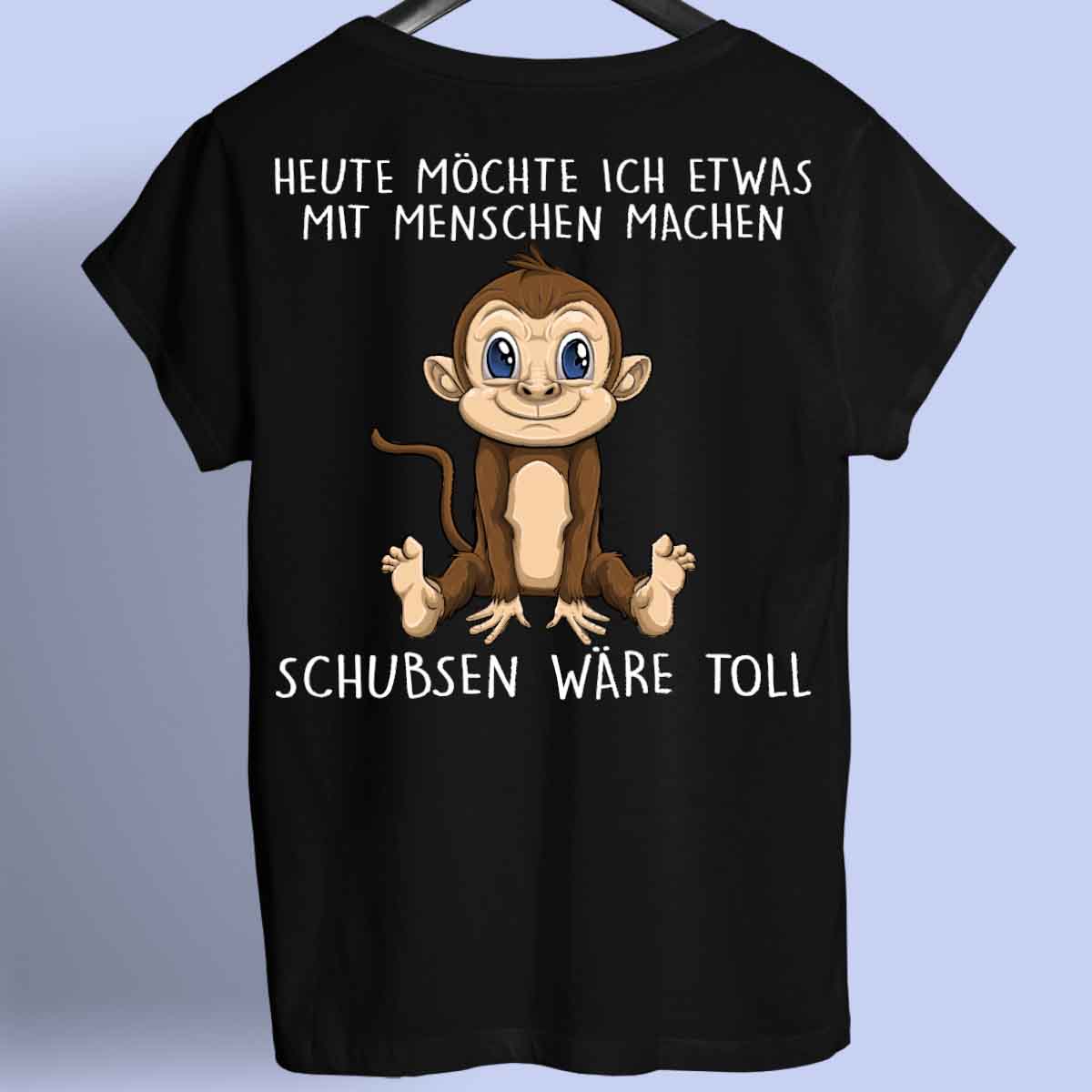 Schubsen Affe - Shirt Rückendruck