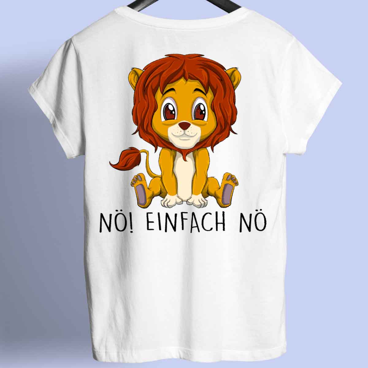 Nö! Löwe - Shirt Rückendruck