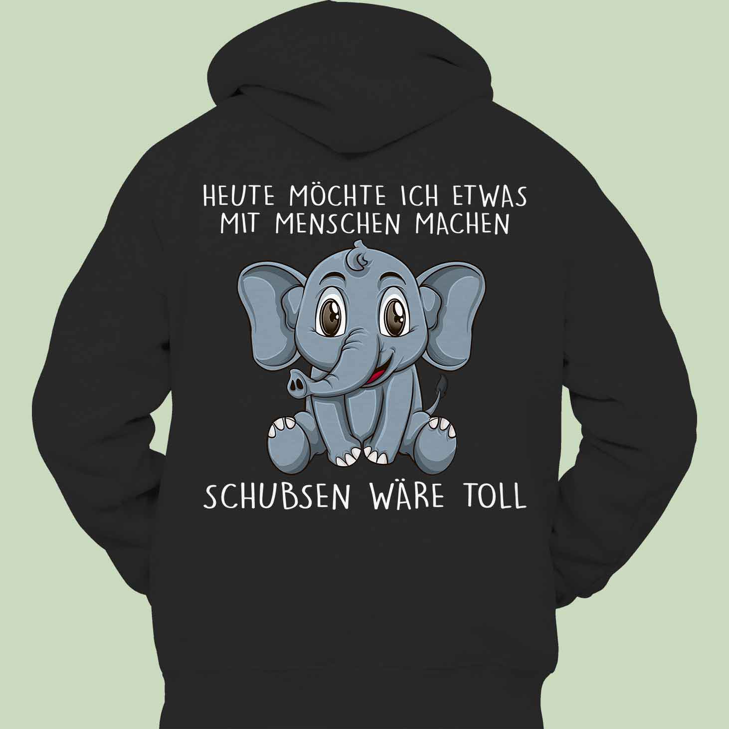 Schubsen Elefant  - Hoodie Unisex Rückendruck