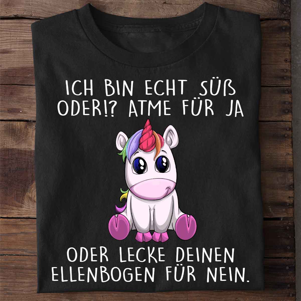 Bin Süß Einhorn - Shirt Unisex
