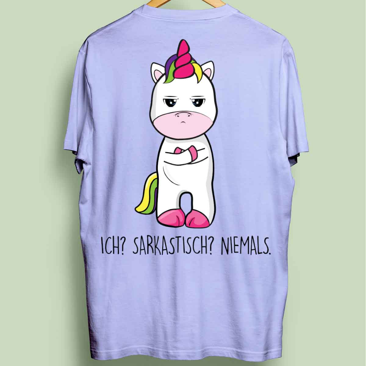 Sarkastisch Cute Einhorn - Oversize Shirt Unisex Rückendruck