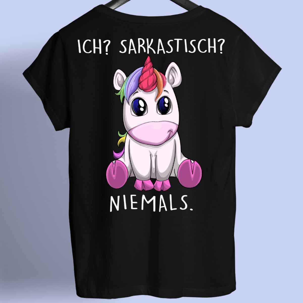 Sarkastisch Einhorn - Shirt Rückendruck