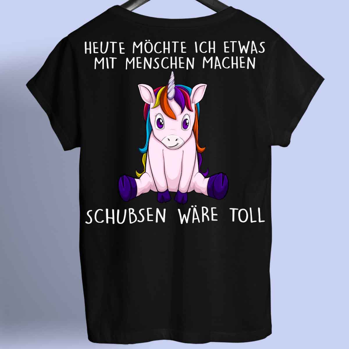 Schubsen Einhorn 2 - Shirt Rückendruck