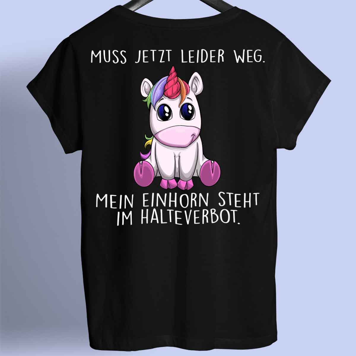 Halteverbot Einhorn - Premium Shirt Rückendruck