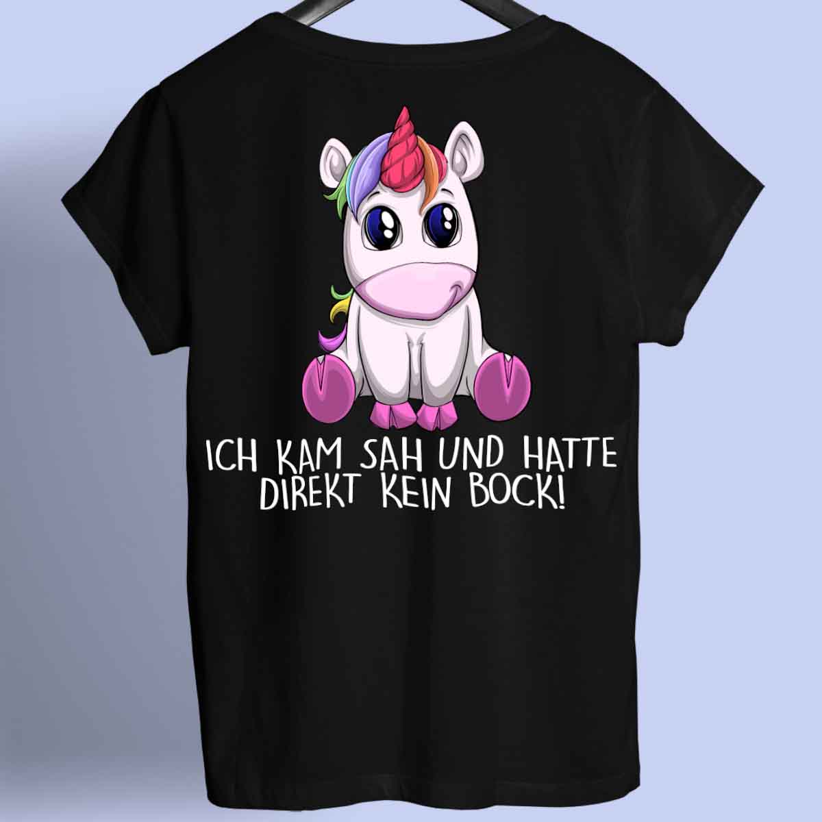 Kein Bock Einhorn - Shirt Rückendruck