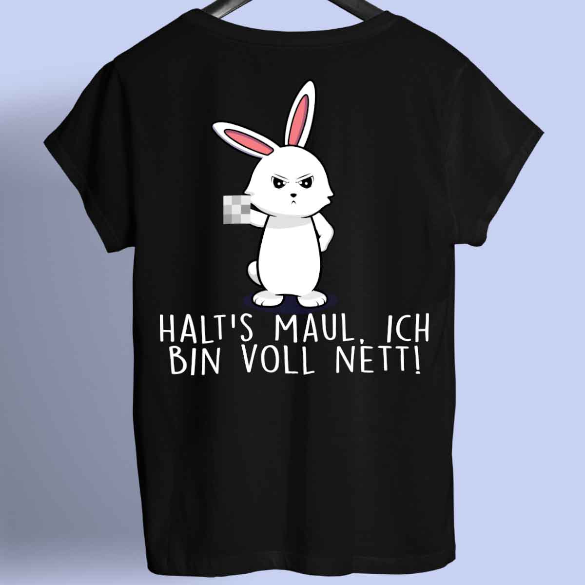 Voll Nett Bunny - Shirt Rückendruck