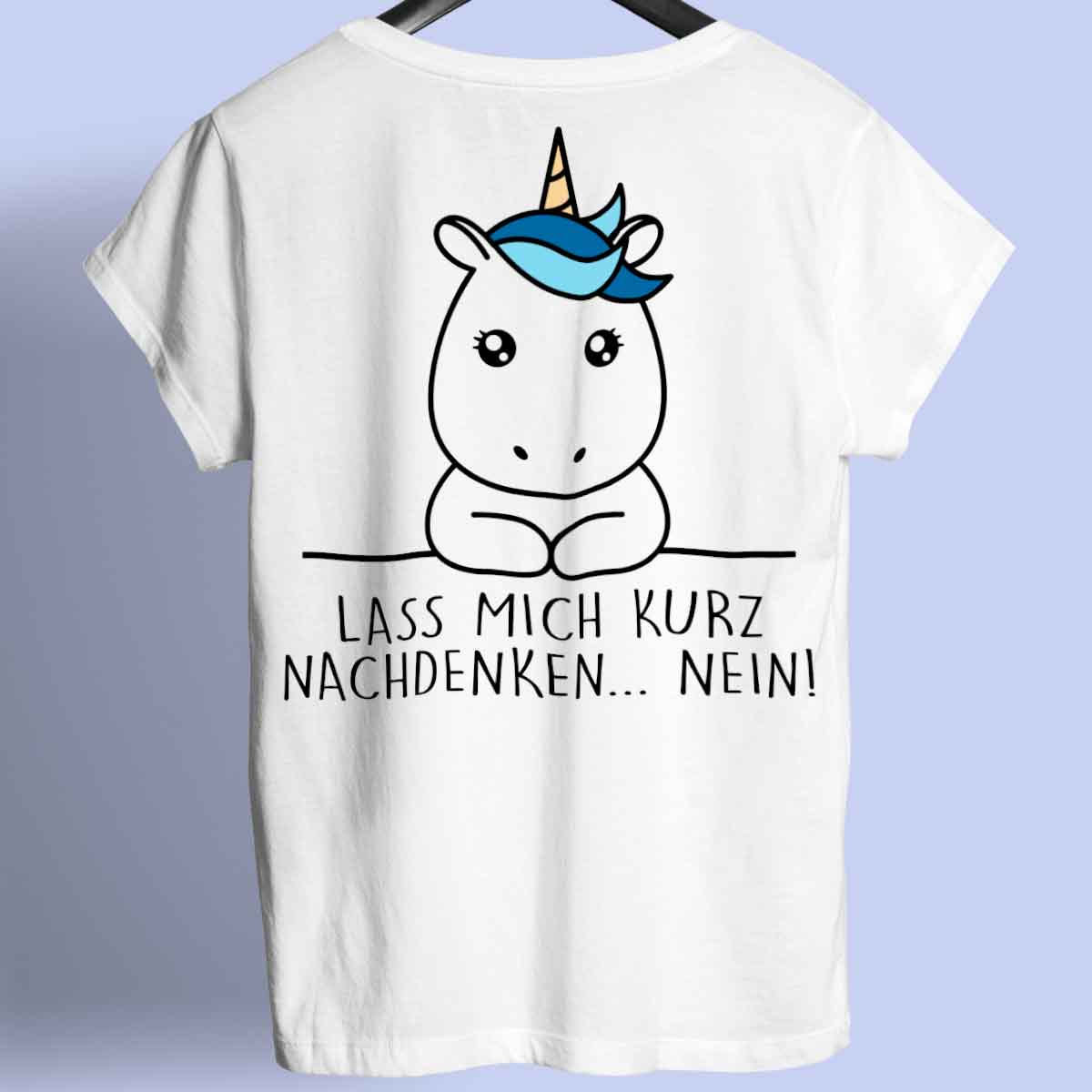 Nachdenken Simple Einhorn - Shirt Rückendruck