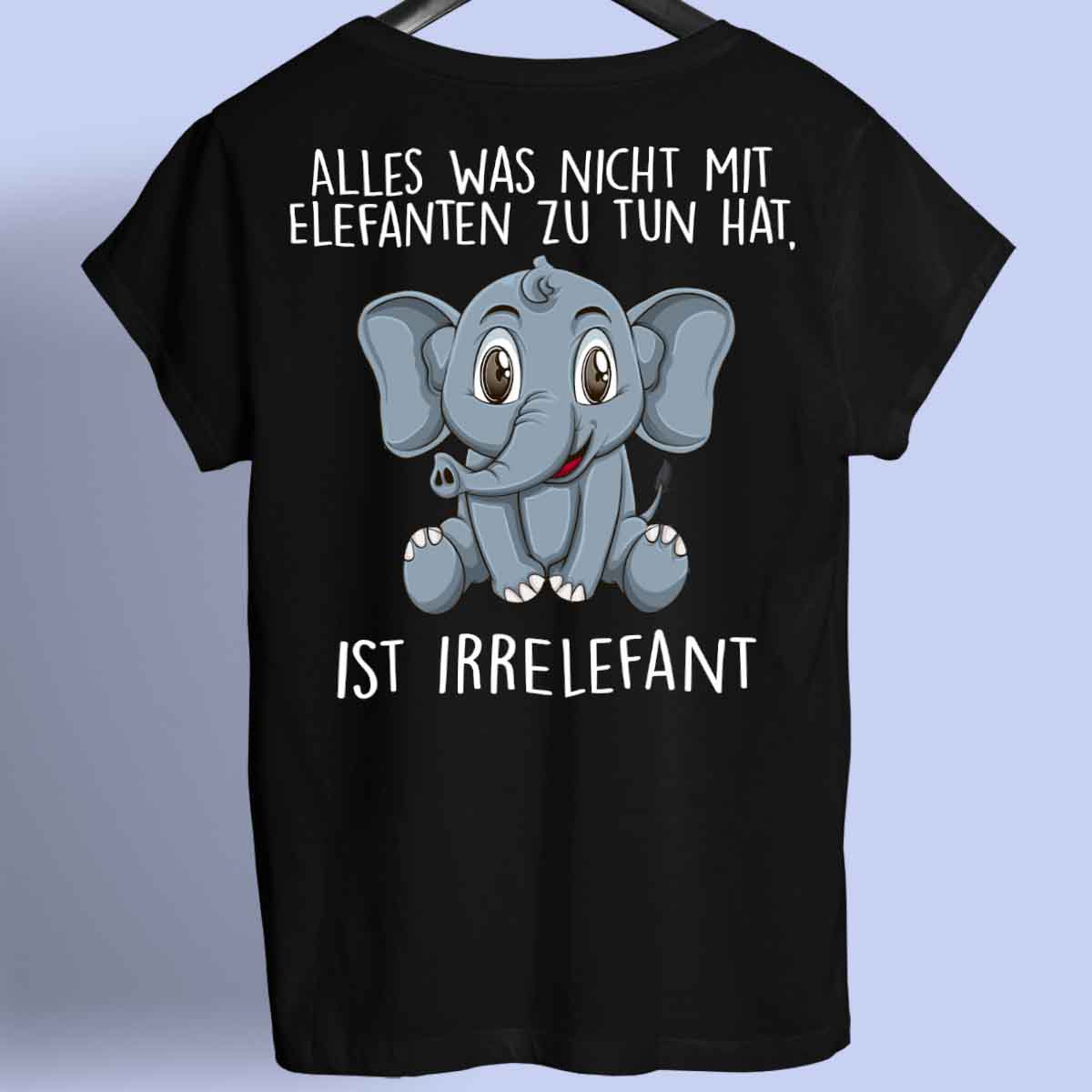 Irrelefant Elefant - Shirt Unisex Rückendruck