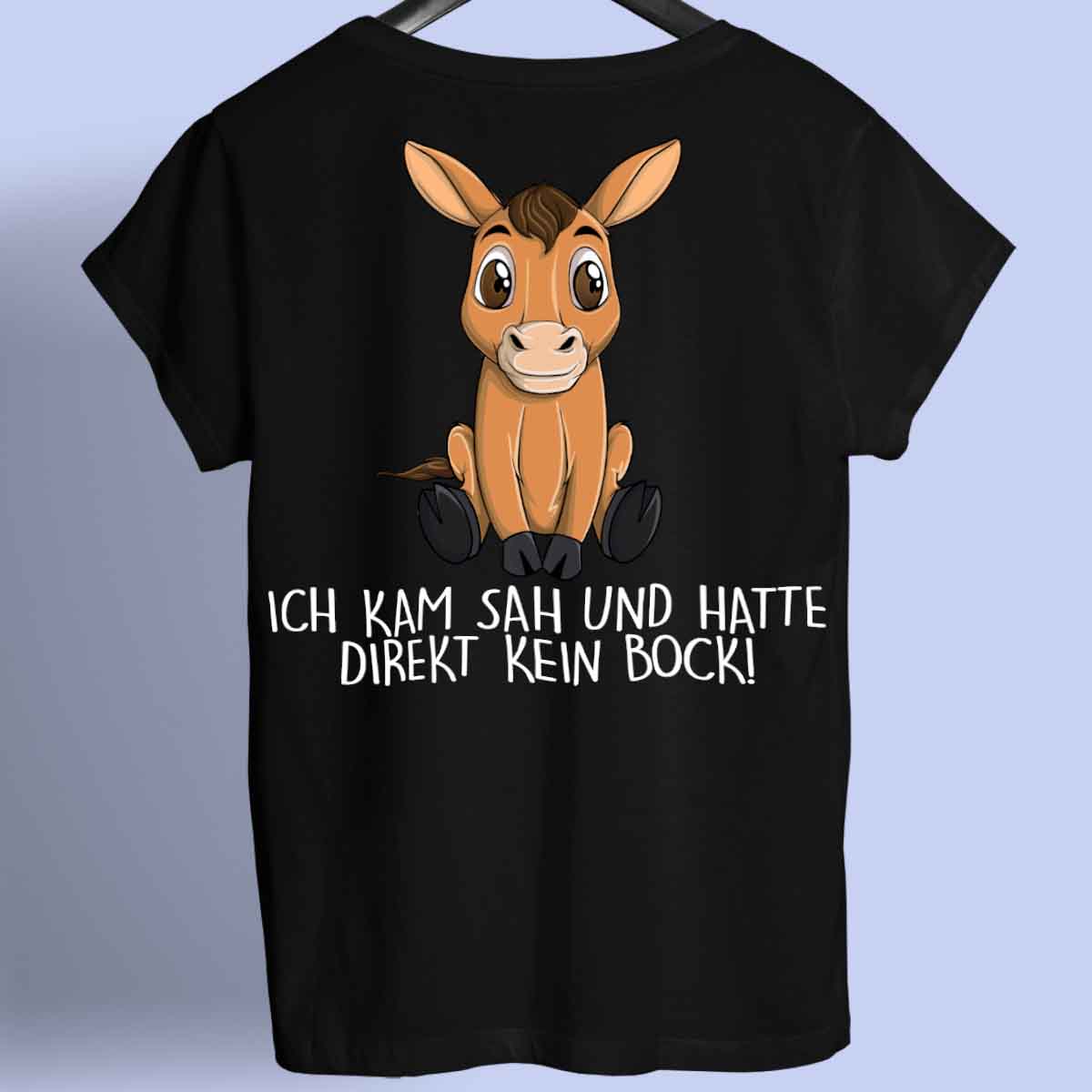 Kein Bock Pferd - Shirt Rückendruck