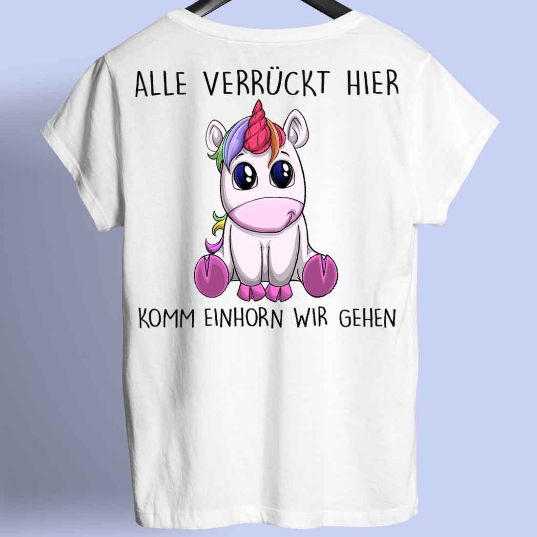 Komm Einhorn - Shirt Rückendruck