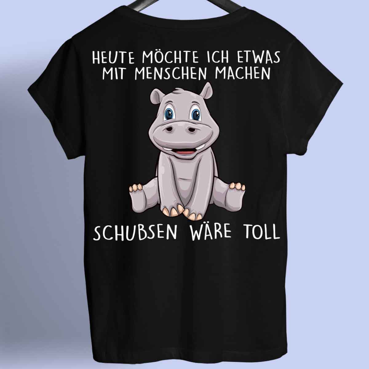 Schubsen Hippo - Shirt Rückendruck