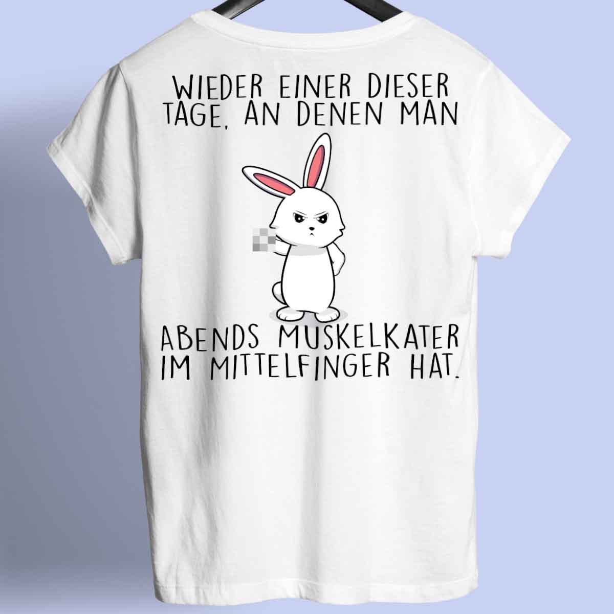 Muskelkater Bunny - Shirt Unisex Rückendruck