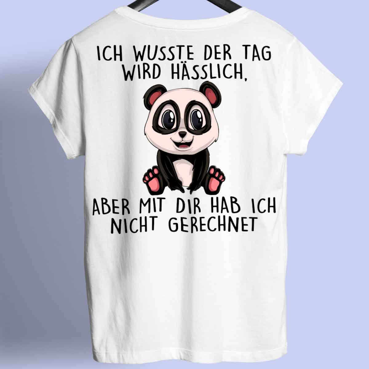 Hässlich Panda - Shirt Unisex Rückendruck