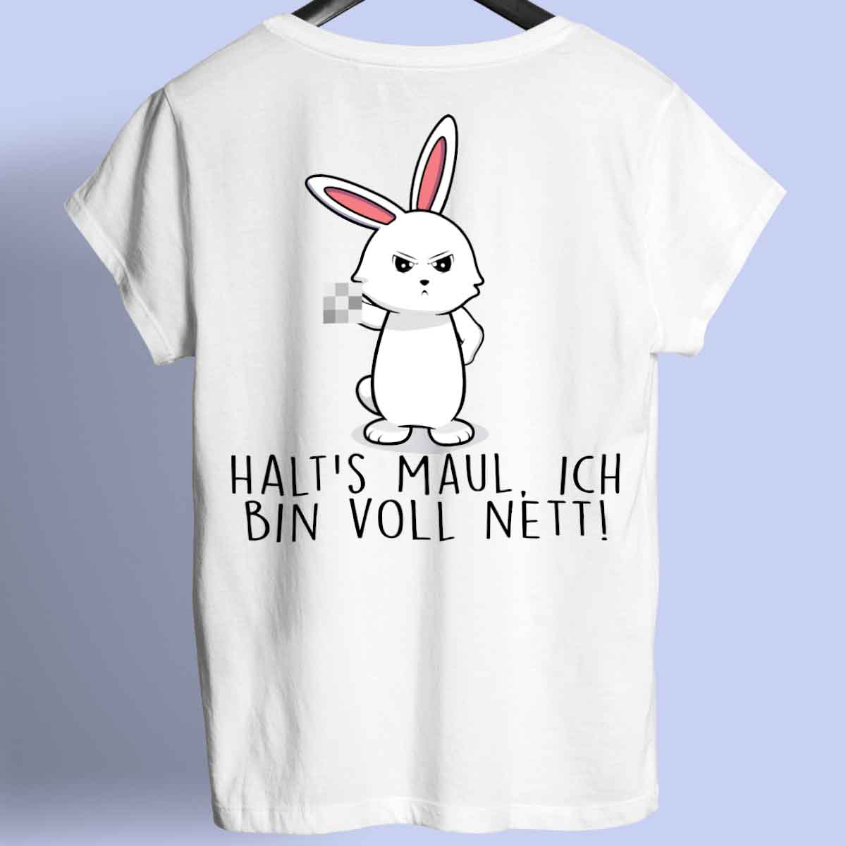 Voll Nett Bunny - Shirt Rückendruck