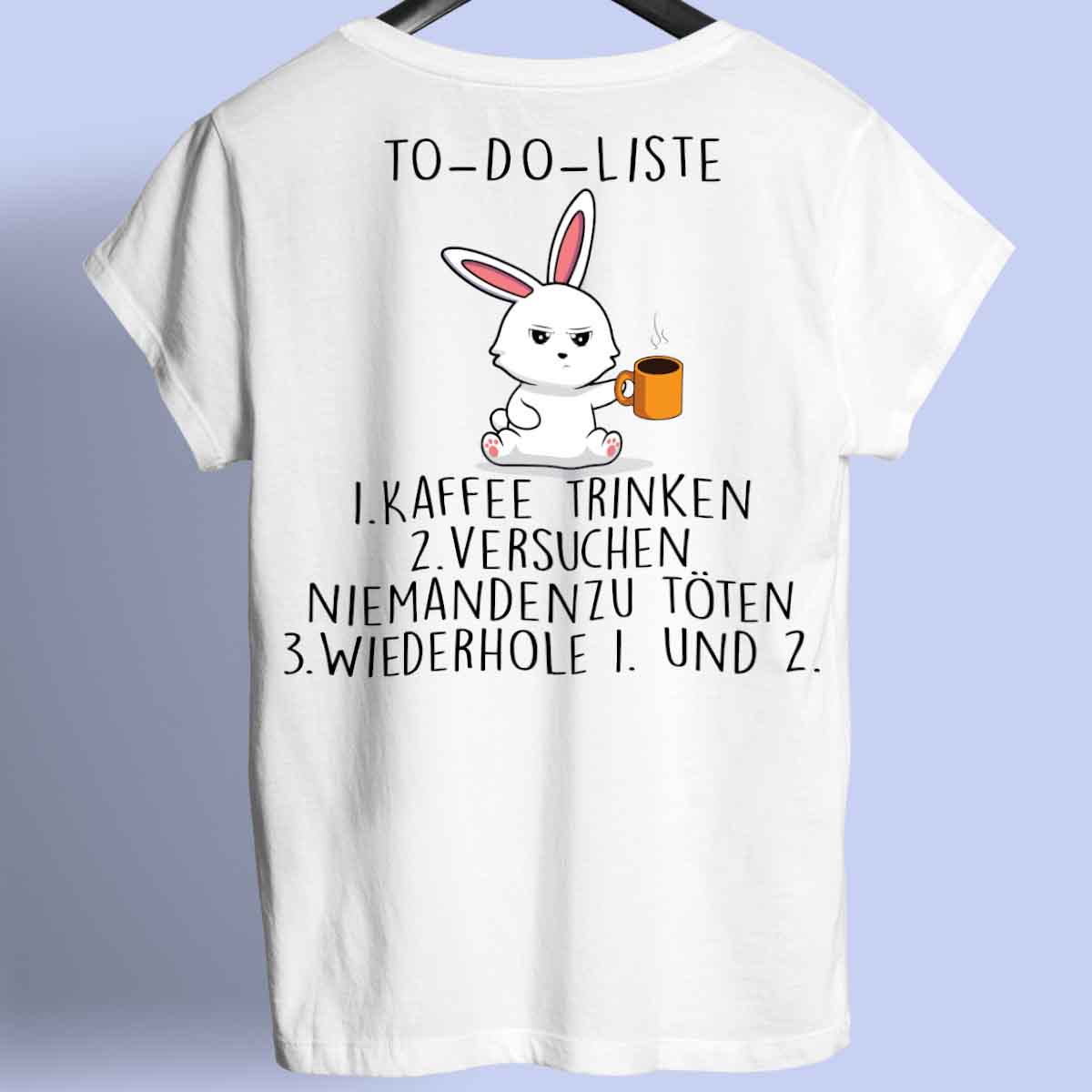 To-Do Bunny - Shirt Unisex Rückendruck