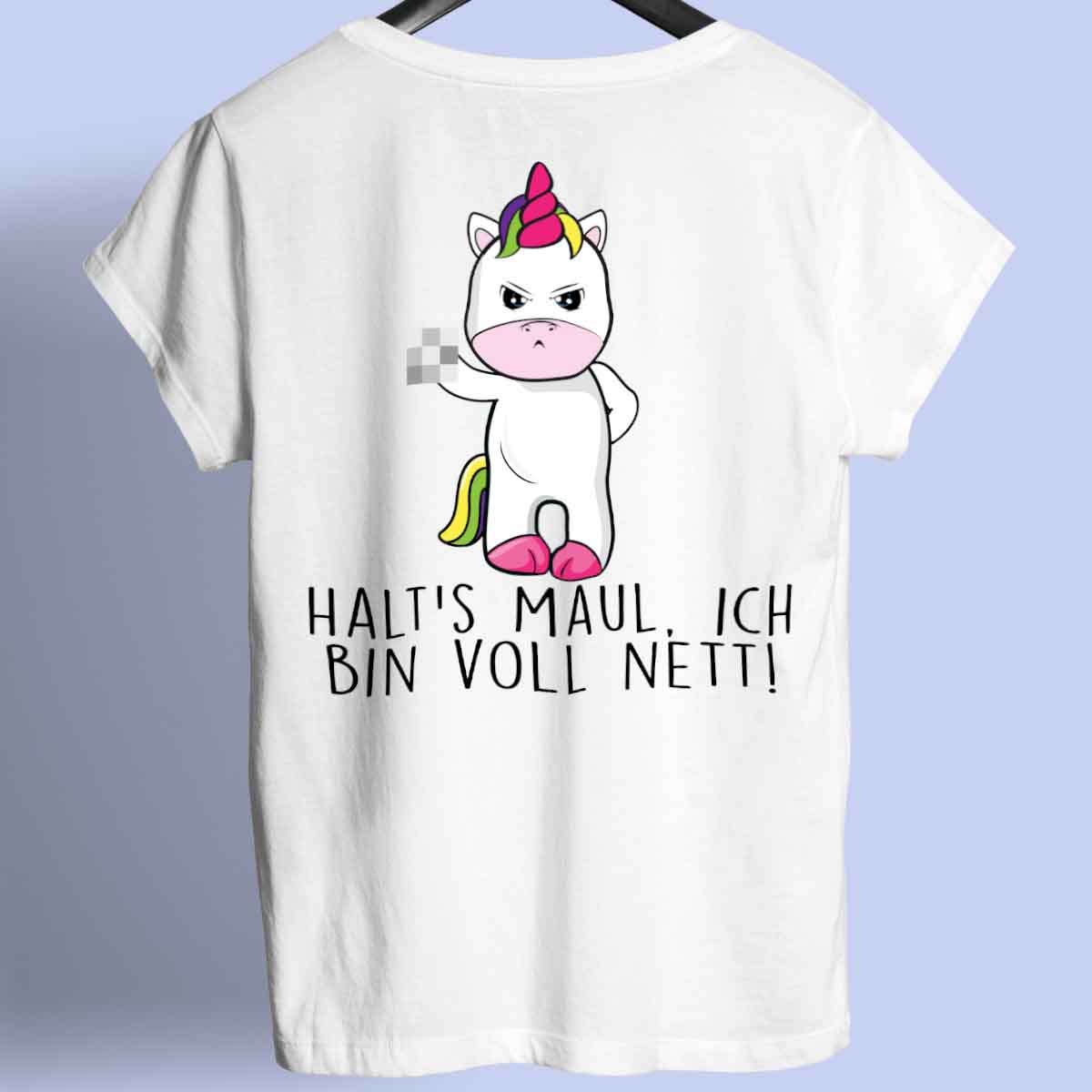 Voll Nett Cute Einhorn - Shirt Unisex Rückendruck
