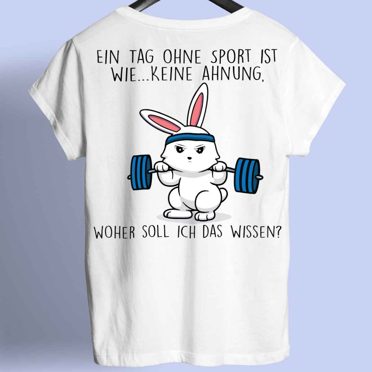 Ohne Sport Bunny - Shirt Rückendruck