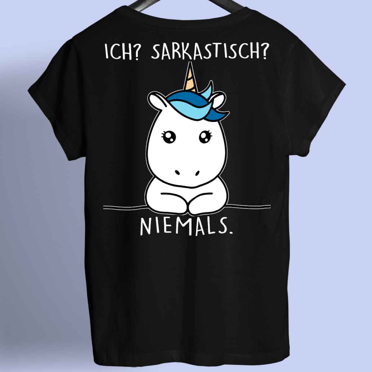 Sarkastisch Simple Einhorn - Shirt Rückendruck