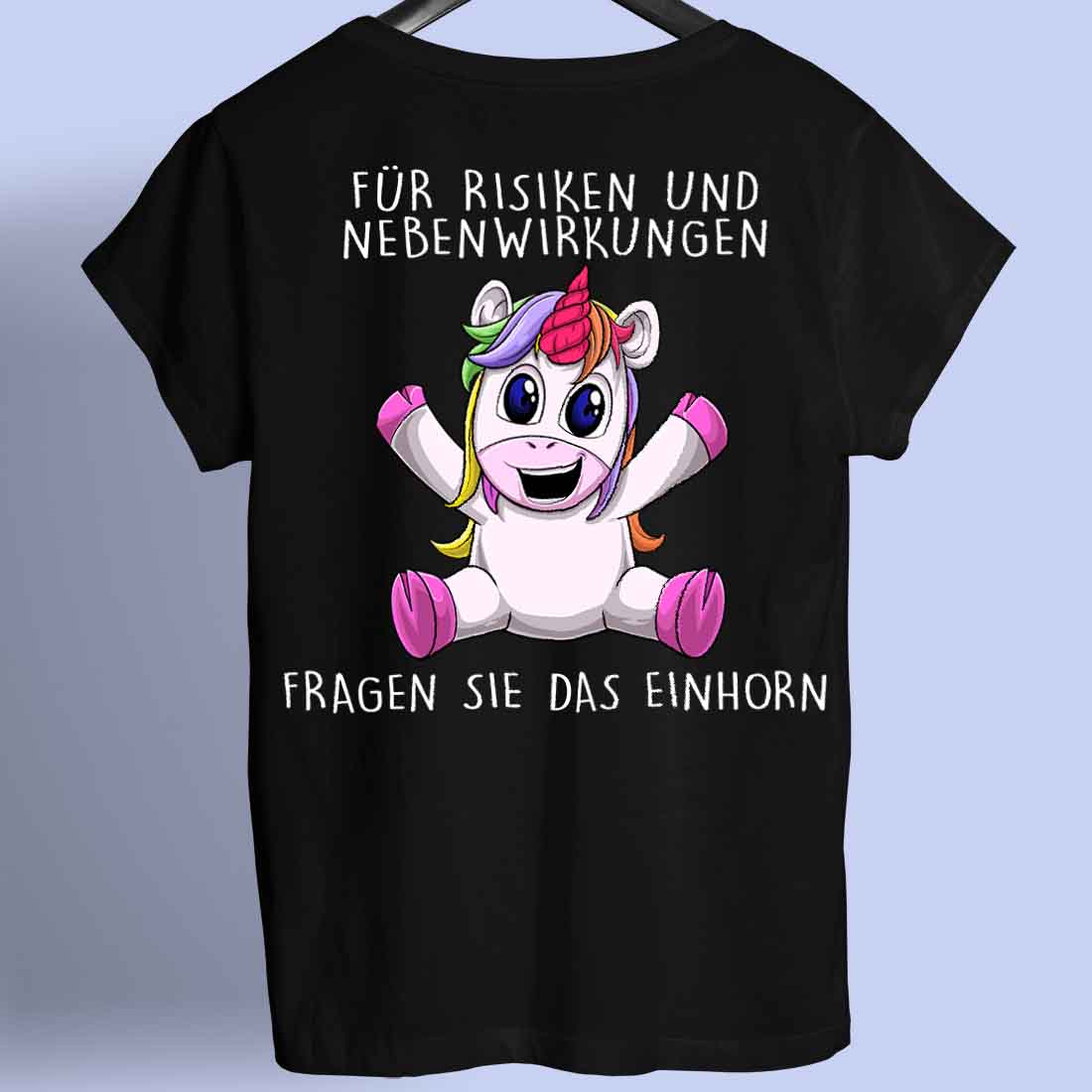Nebenwirkungen Unicorn - Shirt Rückendruck