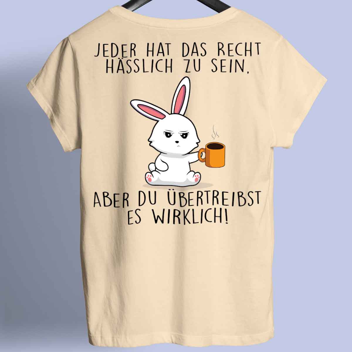Übertreiben Bunny - Shirt Unisex Rückendruck