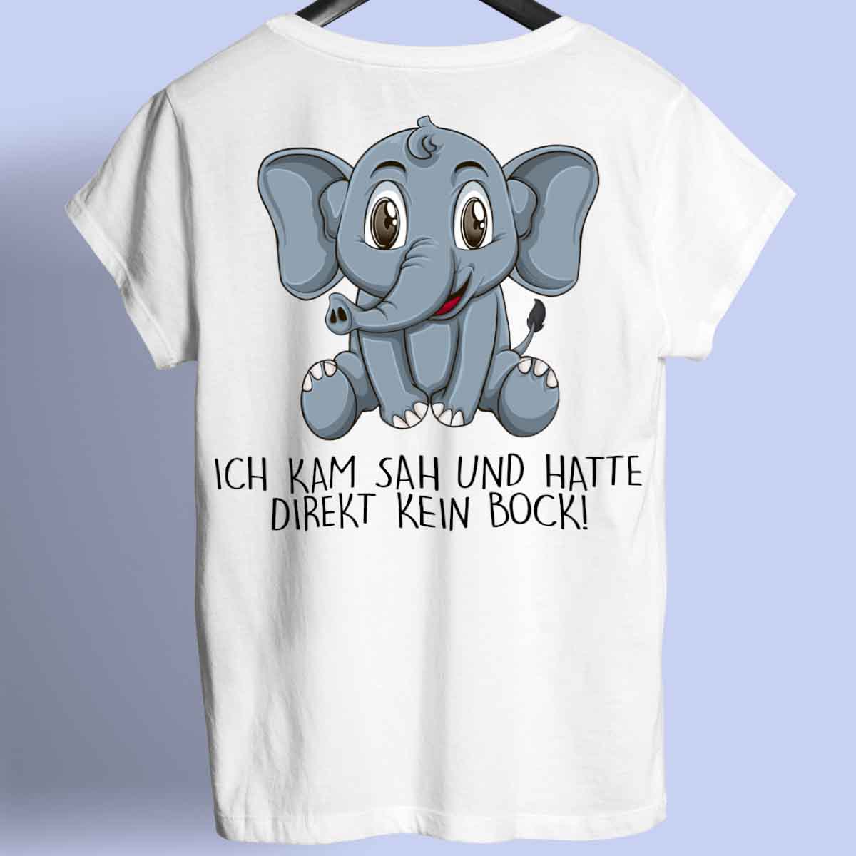 Kein Bock Elefant - Shirt Rückendruck