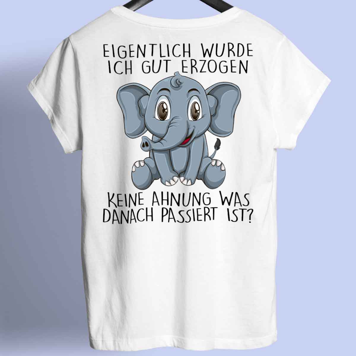 Erzogen Elefant - Shirt Rückendruck