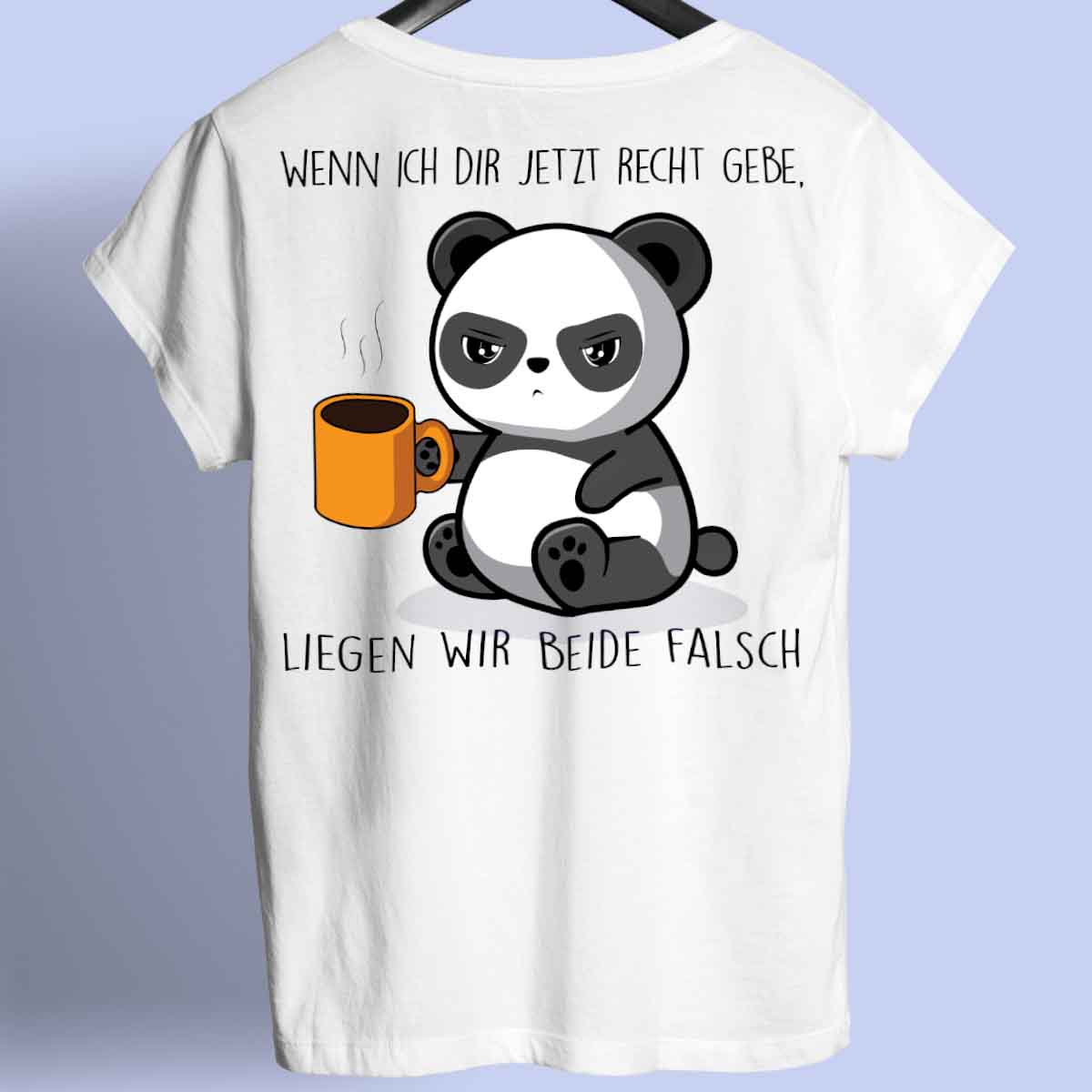 Falsch Liegen Cute Panda - Shirt Unisex Rückendruck