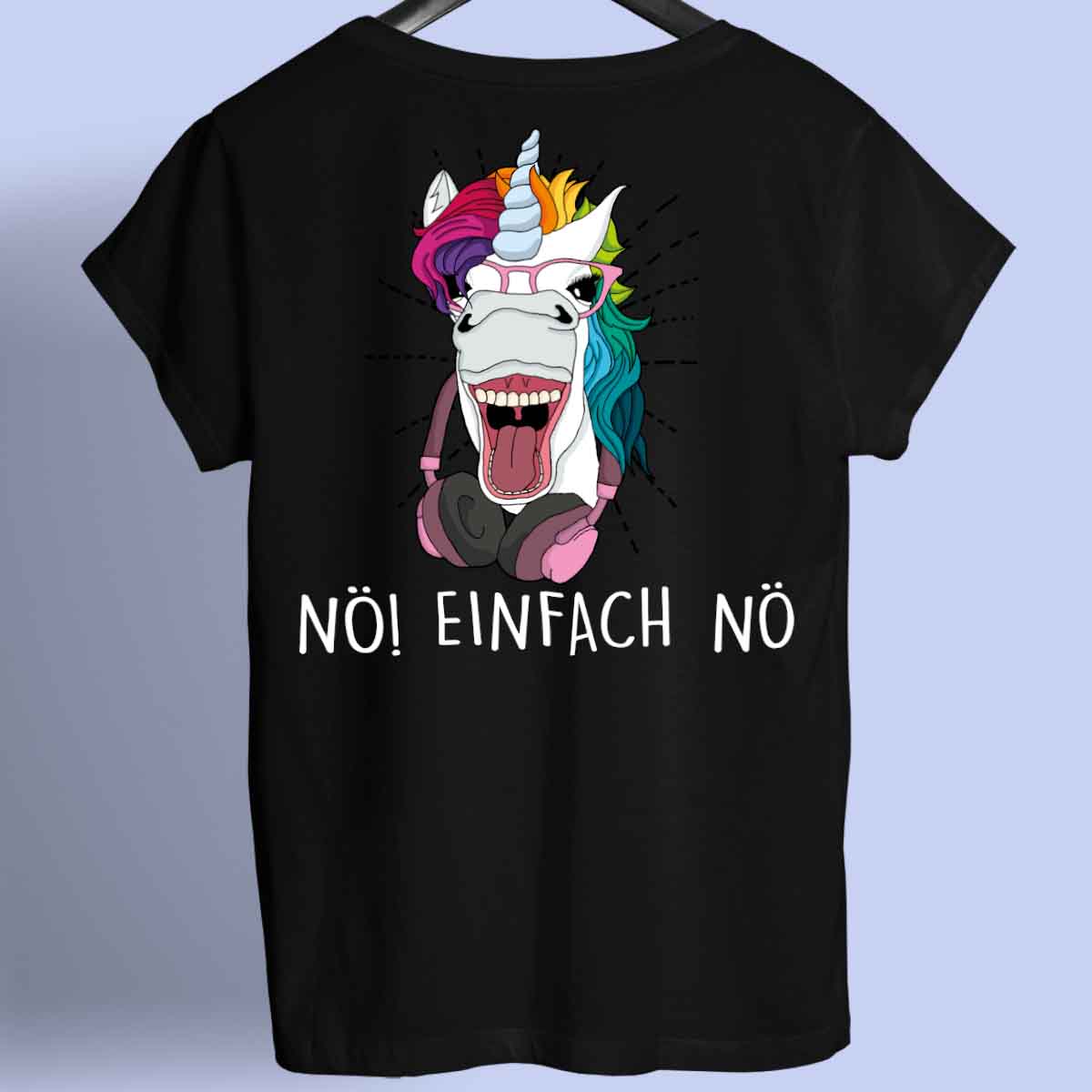 Nö! Hipster Einhorn - Shirt Rückendruck
