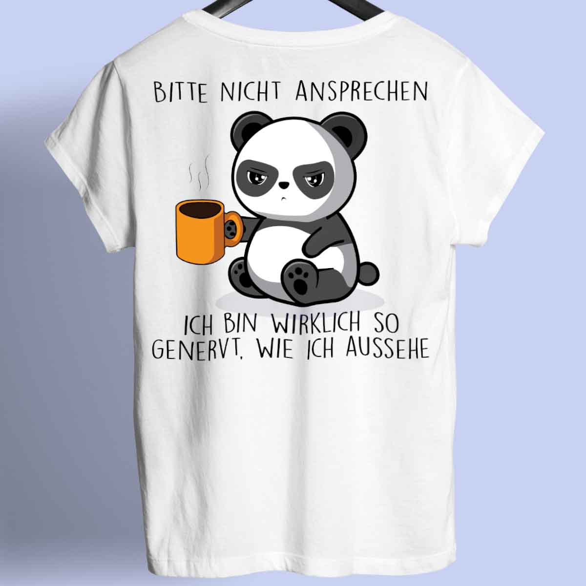 Genervt Cute Panda - Shirt Unisex Rückendruck