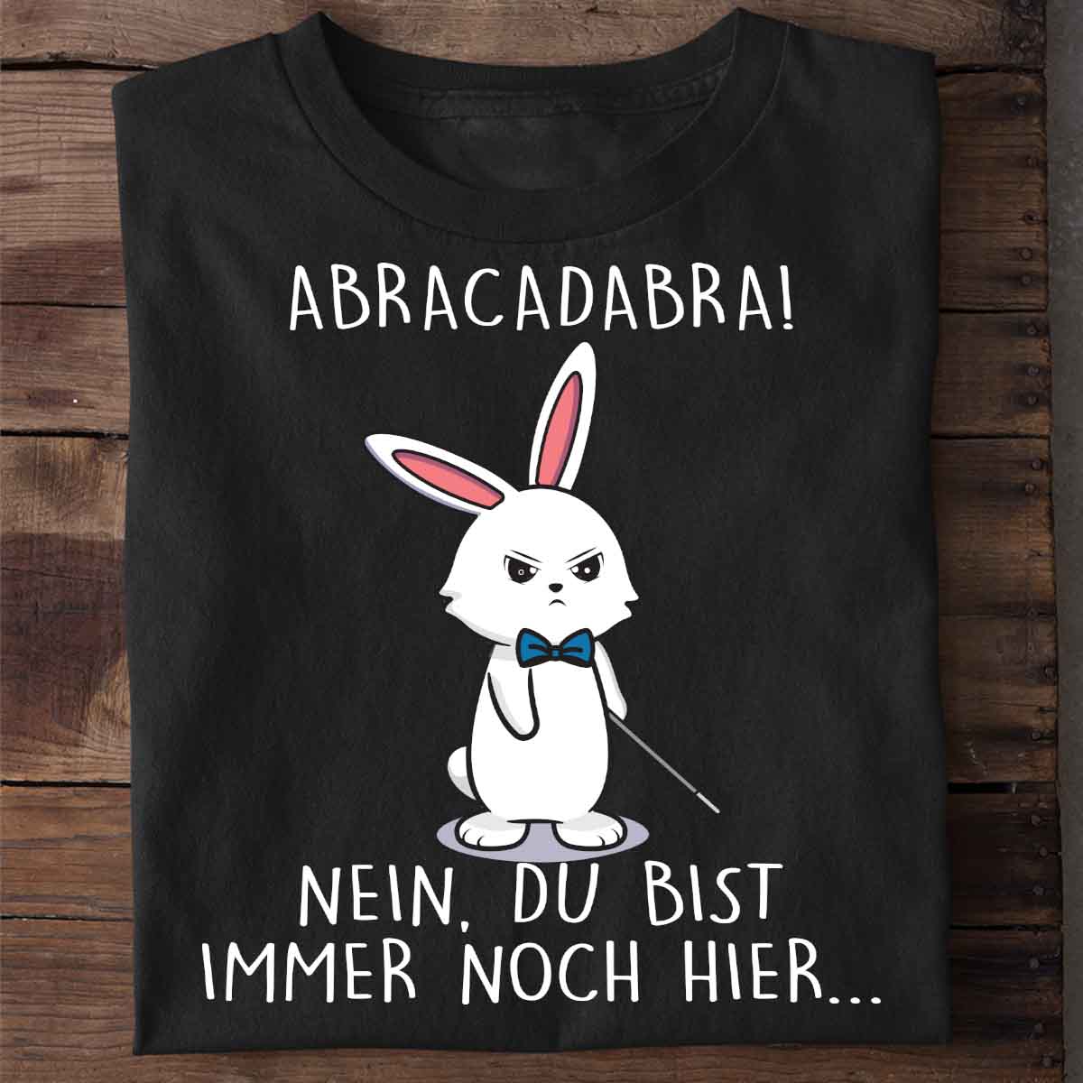 Abracadabra Magic Bunny – Shirt Unisex