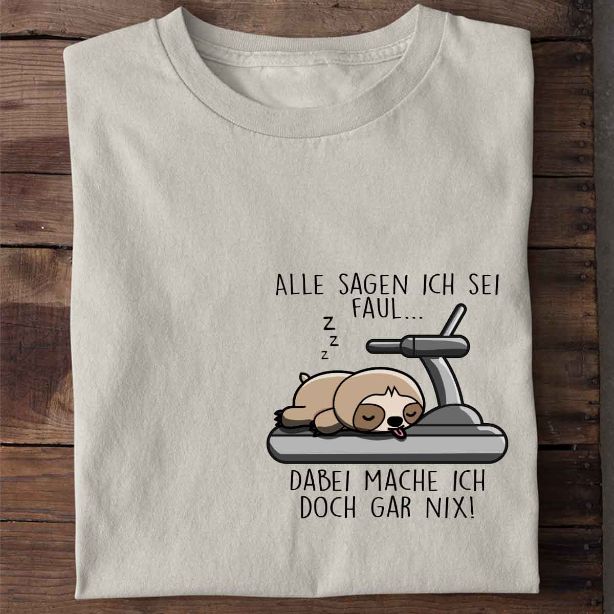 Gar Nix Faultier Brust - Shirt Unisex