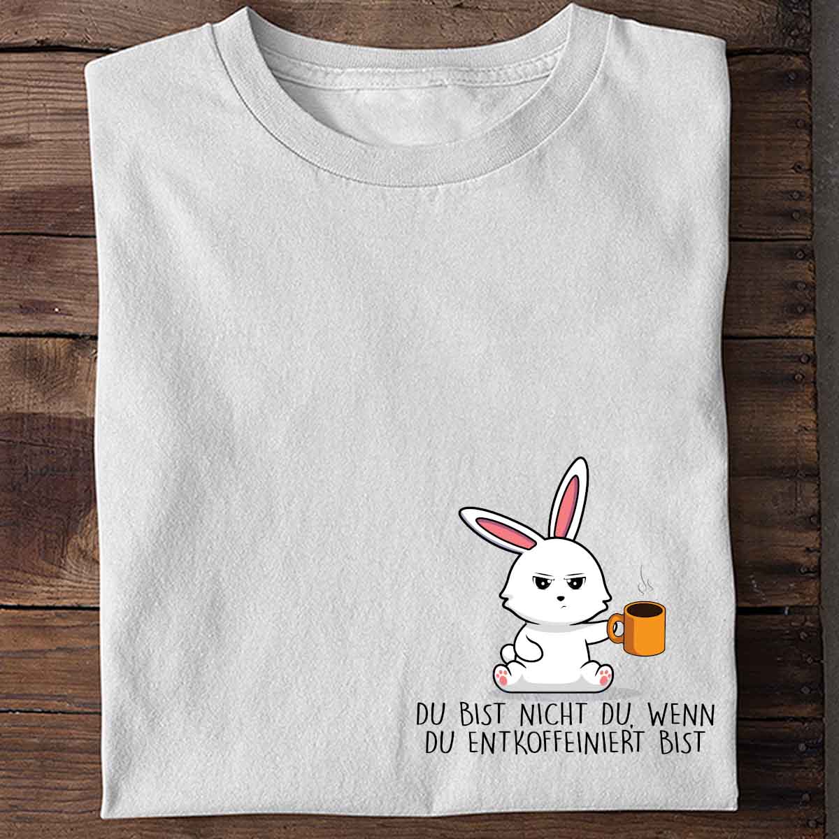 Entkoffeiniert Bunny - Shirt Unisex Brust