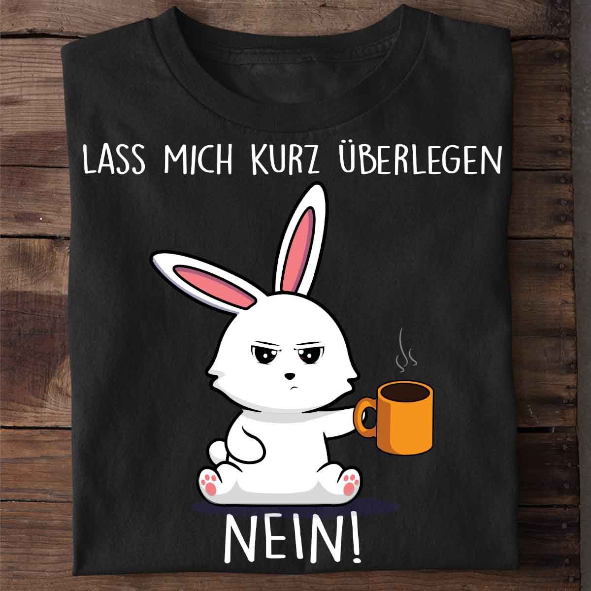 Überlegen Bunny - Shirt Unisex