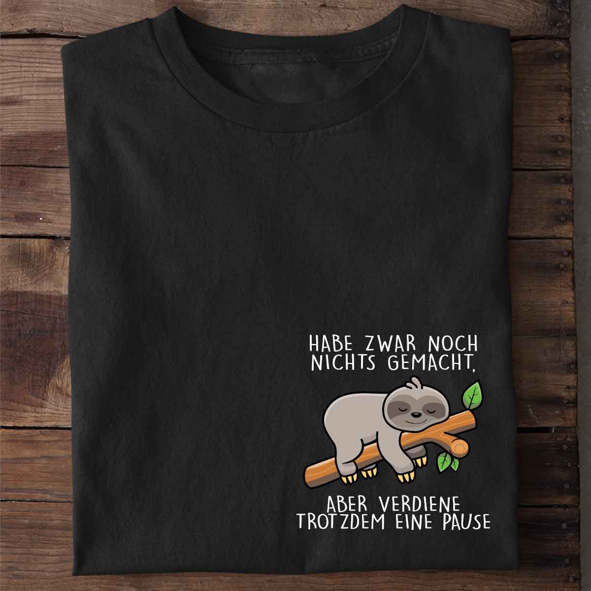 Pause Faultier - Shirt Unisex Brust