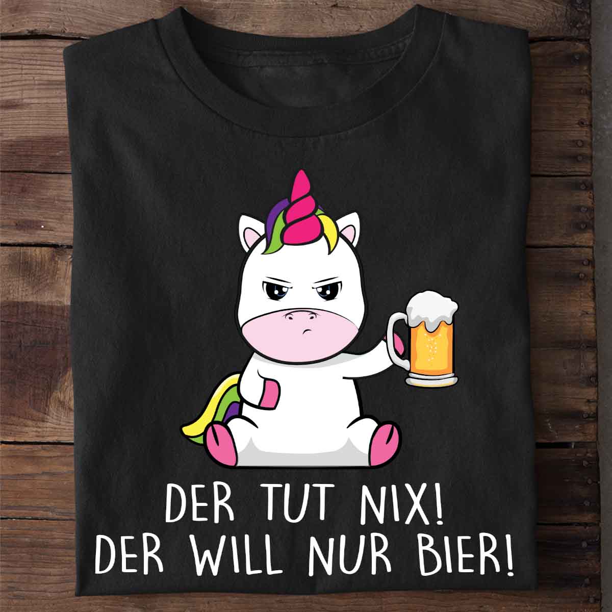 Nur Bier Cute Einhorn - Shirt Unisex